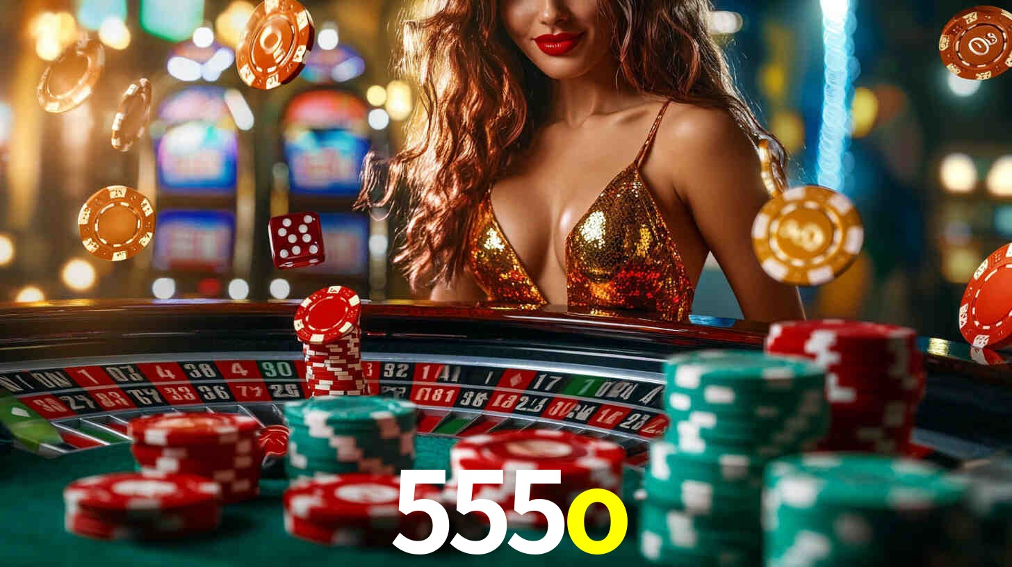 555o: Jogos de Caça-Níqueis-Altas Recompensas, Roleta-Velocidade, Blackjack-Desafios Máximos